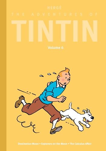 The Adventures of Tintin: Volume 6: Destination Moon / Explorers on the Moon / The Calculus Affair The Adventures of Tintin: Volume 6: Destination Moon / Explorers on the Moon / The Calculus Affair von Little, Brown Books for Young Readers