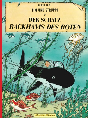 Tim und Struppi: Der Schatz Rackhams des Roten: Kindercomic ab 8 Jahren. Ideal für Leseanfänger. Comic-Klassiker