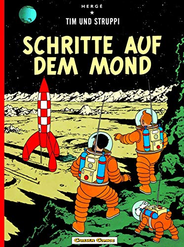 Tim und Struppi 16: Schritte auf dem Mond: Kindercomic ab 8 Jahren. Ideal für Leseanfänger. Comic-Klassiker (16) von Carlsen Verlag GmbH