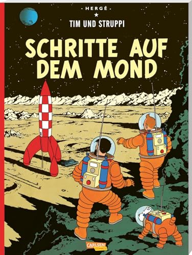 Tim und Struppi: Schritte auf dem Mond: Kindercomic ab 8 Jahren. Ideal für Leseanfänger. Comic-Klassiker von CARLSEN COMICS
