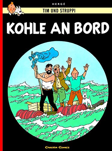 Tim und Struppi 18: Kohle an Bord: Kindercomic ab 8 Jahren. Ideal für Leseanfänger. Comic-Klassiker (18) von Carlsen Verlag GmbH