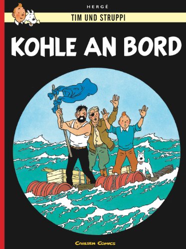 Tim und Struppi 18: Kohle an Bord: Kindercomic ab 8 Jahren. Ideal für Leseanfänger. Comic-Klassiker (18) von Carlsen Verlag GmbH