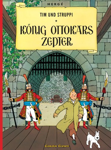 Tim und Struppi 7: König Ottokars Zepter: Kindercomic ab 8 Jahren. Ideal für Leseanfänger. Comic-Klassiker (7) von Carlsen Verlag GmbH