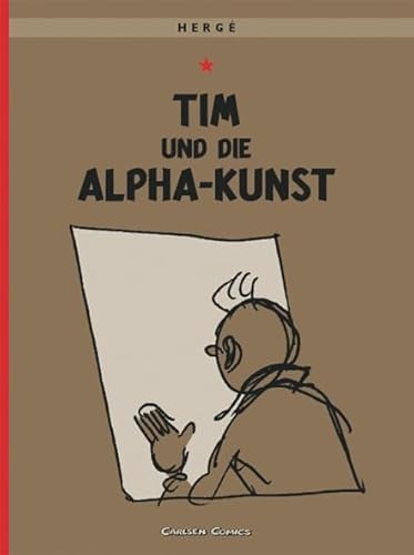 Tim und Struppi 24: Tim und die Alpha-Kunst: Kindercomic für Leseanfänger ab 8 Jahren (24)