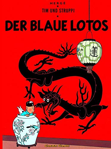 Tim und Struppi 4: Der Blaue Lotos: Kindercomic ab 8 Jahren. Ideal für Leseanfänger. Comic-Klassiker (4) von Carlsen Verlag GmbH