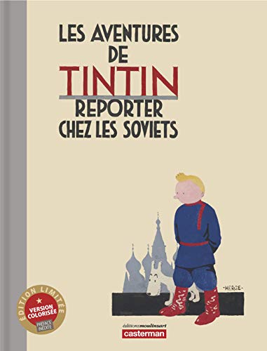 Tintin Reporter chez les Soviets: Édition noir et blanc colorisée (édition luxe)