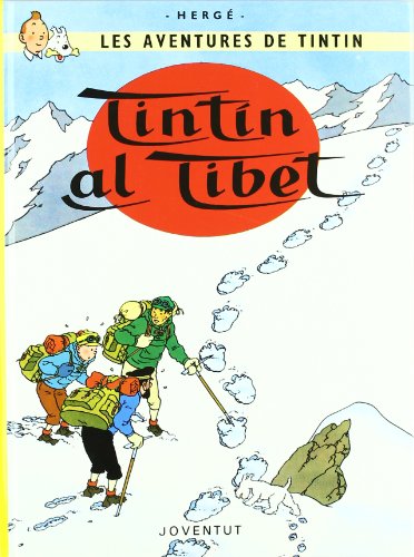 Tintín al Tíbet: Tintin al Tibet (LES AVENTURES DE TINTIN CATALA) von -99999
