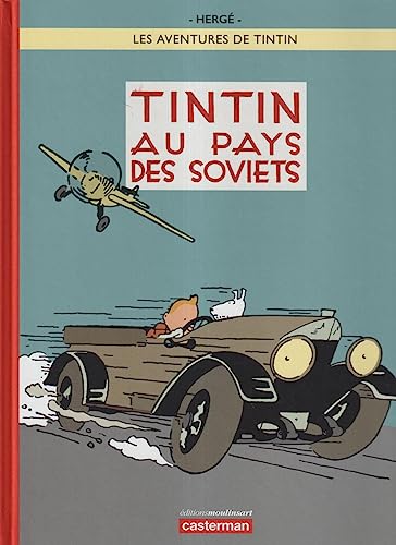Tintin au pays des Soviets: Édition noir et blanc colorisée (Les aventures de Tintin, 5)