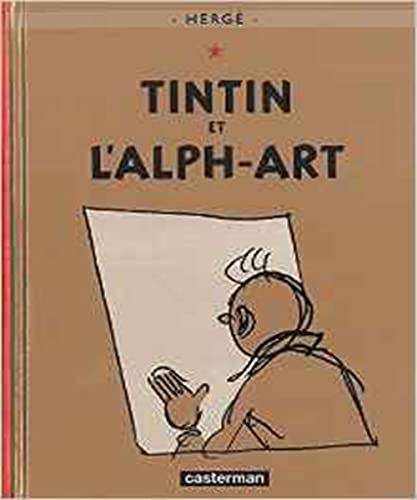 Tintin et lAlph-Art: Petit Format (Tintin, 24)