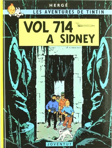 Vol 714 a Sidney (LES AVENTURES DE TINTIN CATALA)