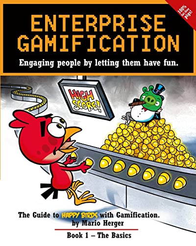 Enterprise Gamification: Engaging people by letting them have fun von CREATESPACE