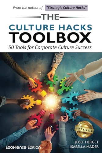 The Culture Hacks Toolbox: 50 Tools for Corporate Culture Success von Best Seller Publishing, LLC