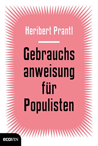 Gebrauchsanweisung für Populisten von Ecowin