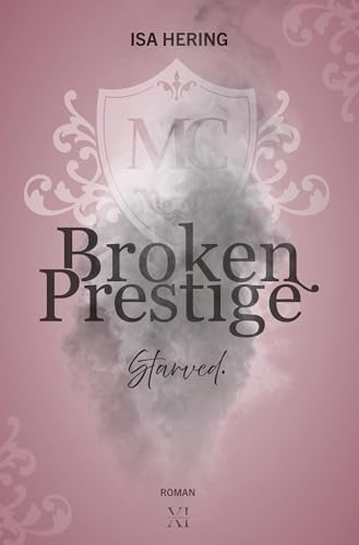 Broken Prestige: Starved.