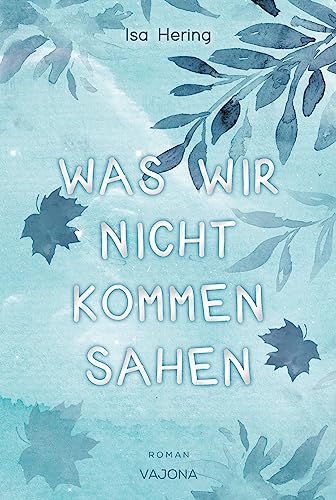 Was wir nicht kommen sahen von VAJONA