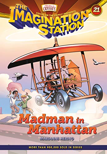 Madman in Manhattan (Aio Imagination Station Books, 21)