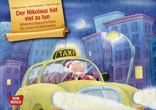 Der Nikolaus hat viel zu tun. Kamishibai Bildkartenset.: Entdecken - Erzählen - Begreifen: Spiellieder. (Bilderbuchgeschichten für unser Erzähltheater) Der Nikolaus hat viel zu tun. Kamishibai Bildkartenset.: Entdecken - Erzählen - Begreifen: Spiellieder. (Bilderbuchgeschichten für unser Erzähltheater)