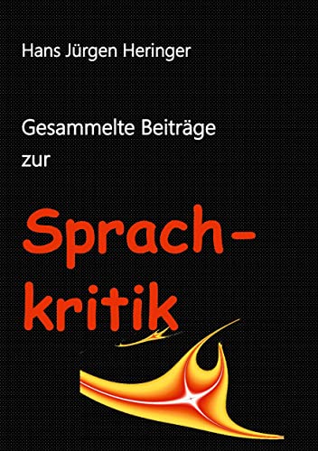 Gesammelte Beiträge zur Sprachkritik