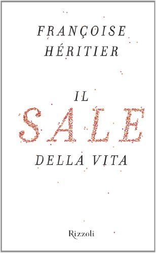 Il sale della vita (Saggi stranieri)