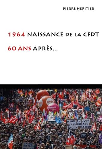 1964 Naissance de la CFDT von CROQUANT