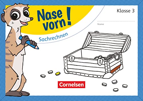 Nase vorn! - Mathematik - Übungshefte - 3. Schuljahr: Sachrechnen - Übungsheft