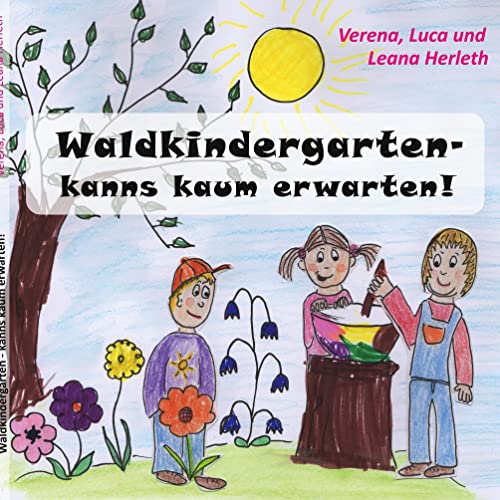 Waldkindergarten - kanns kaum erwarten! von Books on Demand