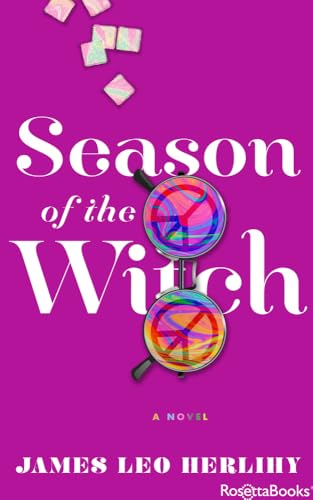 The Season of the Witch: A Novel