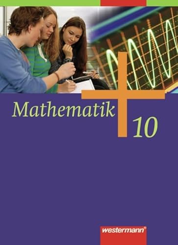 Mathematik Allgemeine Ausgabe 2006 für die Sekundarstufe I Mathematik Allgemeine Ausgabe 2006 für die Sekundarstufe I