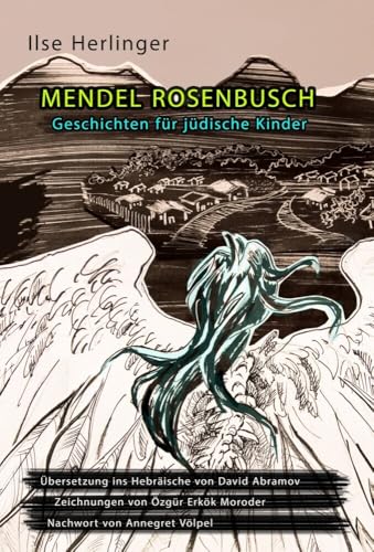 Mendel Rosenbusch: Geschichten für jüdische Kinder (Historische Kinder- und Jugendbücher jüdisch-deutschsprachiger Autorinnen und Autoren) von Gans Verlag