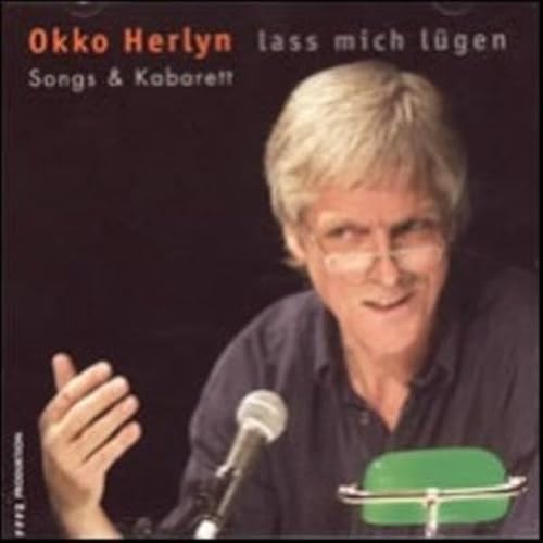 lass mich lügen: Songs und Kabarett