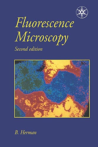 Fluorescence Microscopy: Second edition (Microscopy Handbooks, Band 35) von Garland Science