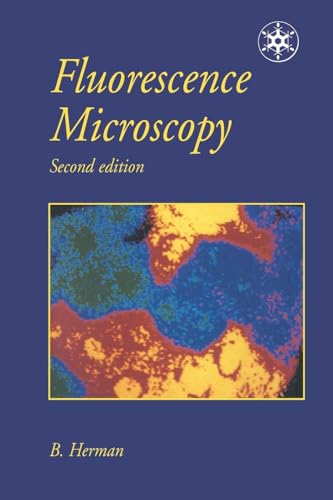 Fluorescence Microscopy: Second edition (Microscopy Handbooks, Band 35) von Garland Science