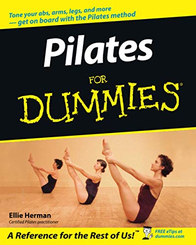 Pilates For Dummies (For Dummies Series)