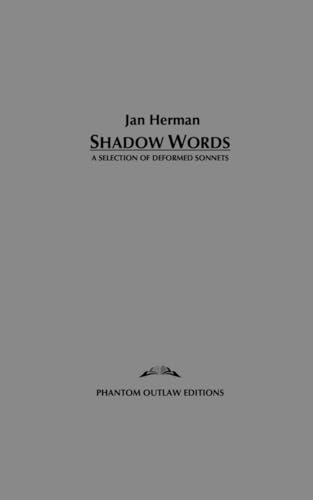 Shadow Words: A Selection of Deformed Sonnets von Blurb
