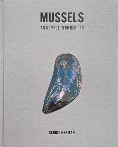 Mussels: An Homage in 50 Recipes von Tra Publishing