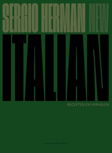 New Italian: recepten en verhalen