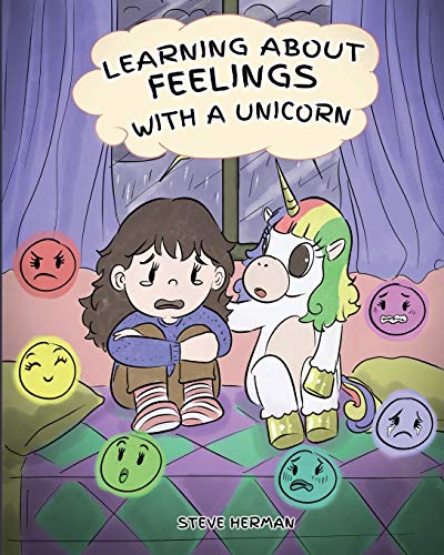Learning about Feelings with a Unicorn: A Cute and Fun Story to Teach Kids about Emotions and Feelings. (My Unicorn Books, Band 7) von Dg Books Publishing