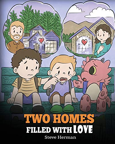 Two Homes Filled with Love: A Story about Divorce and Separation (My Dragon Books, Band 37) von Dg Books Publishing