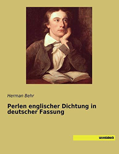 Perlen englischer Dichtung in deutscher Fassung von saxoniabuch