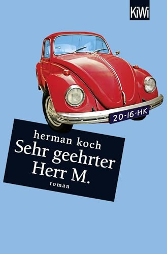 Sehr geehrter Herr M.: Roman von Kiepenheuer & Witsch GmbH