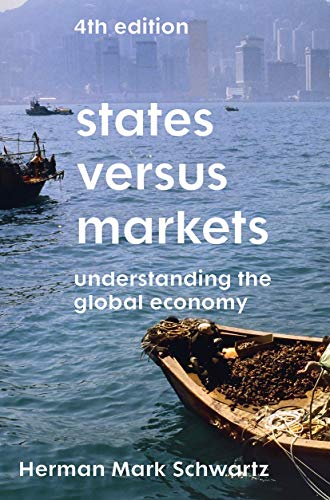 States Versus Markets: Understanding the Global Economy von Red Globe Press
