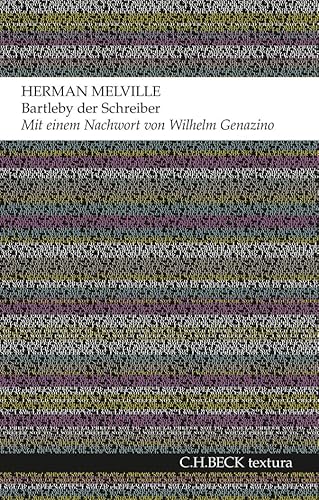 Bartleby der Schreiber: Eine Erzählung (textura)