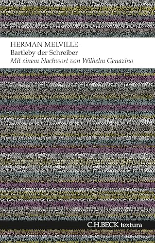 Bartleby der Schreiber: Eine Erzählung (textura) Bartleby der Schreiber: Eine Erzählung (textura)