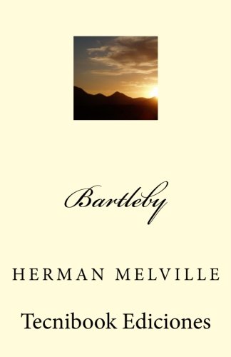 Bartleby Bartleby von CreateSpace Independent Publishing Platform