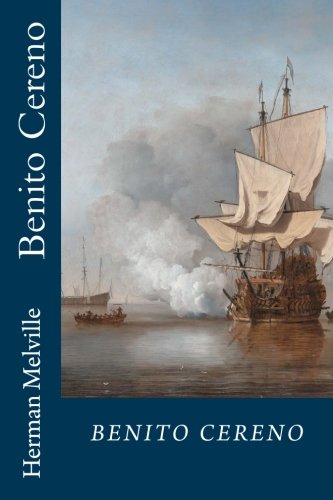 Benito Cereno Benito Cereno