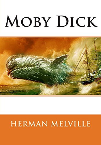 Moby Dick Moby Dick von CREATESPACE