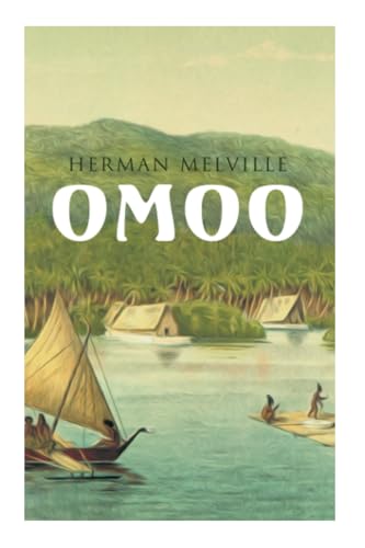Omoo: Erlebnisse in der Südsee