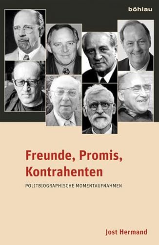 Freunde, Promis, Kontrahenten: Politbiographische Momentaufnahmen