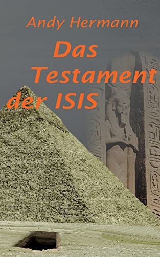 Das Testament der Isis von Books on Demand