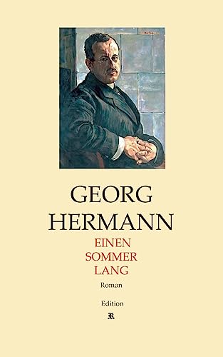 Einen Sommer lang (Georg Hermann, Kette, Edition R)